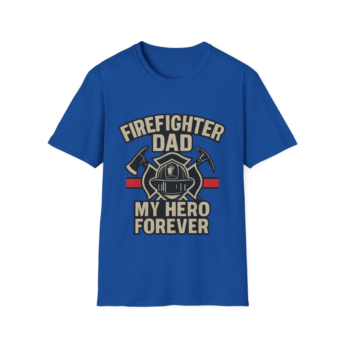 Firefighter Dad My Hero Forever Shirt Father's Day Gift Vintage Fireman Maltese Cross Thin Red Line Tee Dad Appreciation Gift