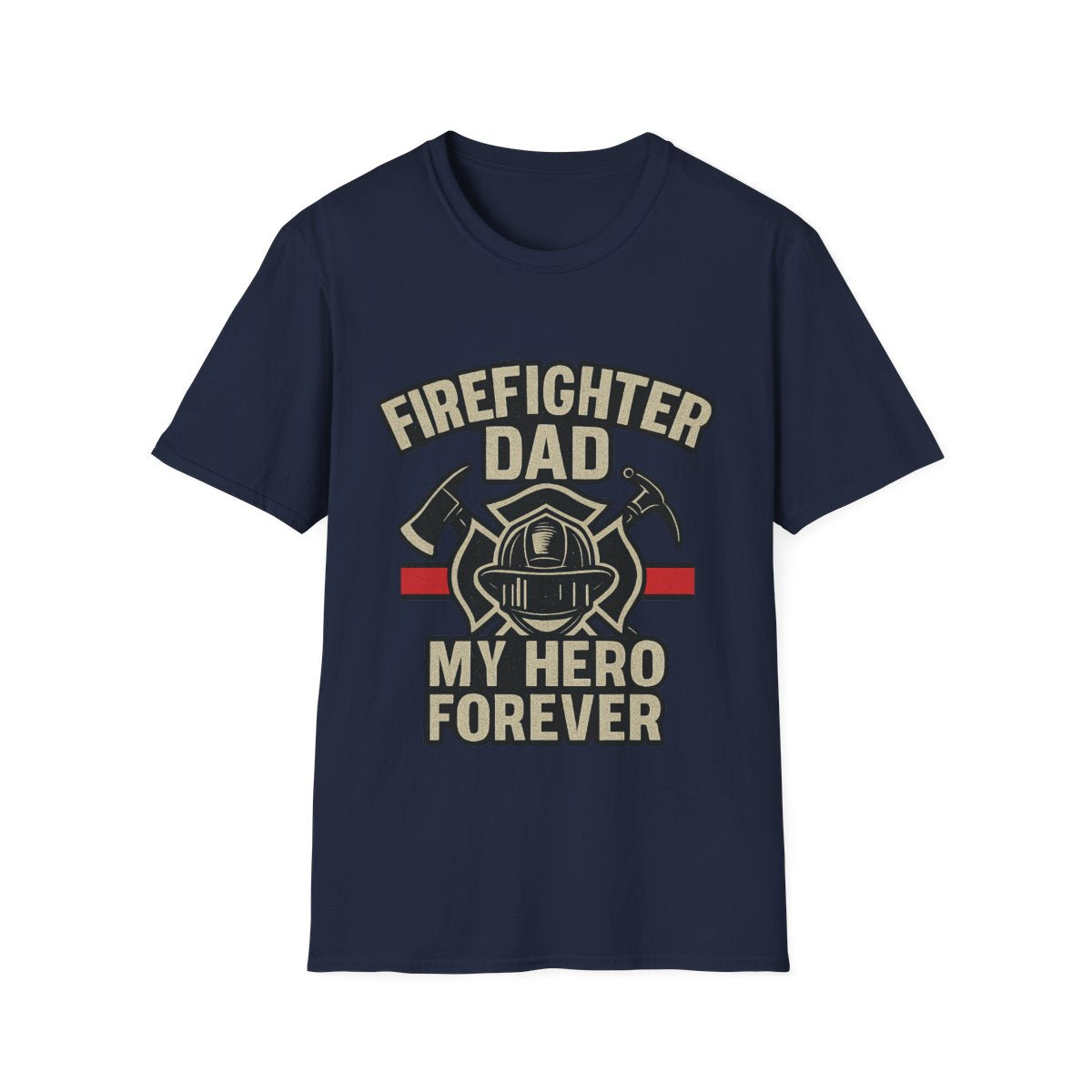 Firefighter Dad My Hero Forever Shirt Father's Day Gift Vintage Fireman Maltese Cross Thin Red Line Tee Dad Appreciation Gift