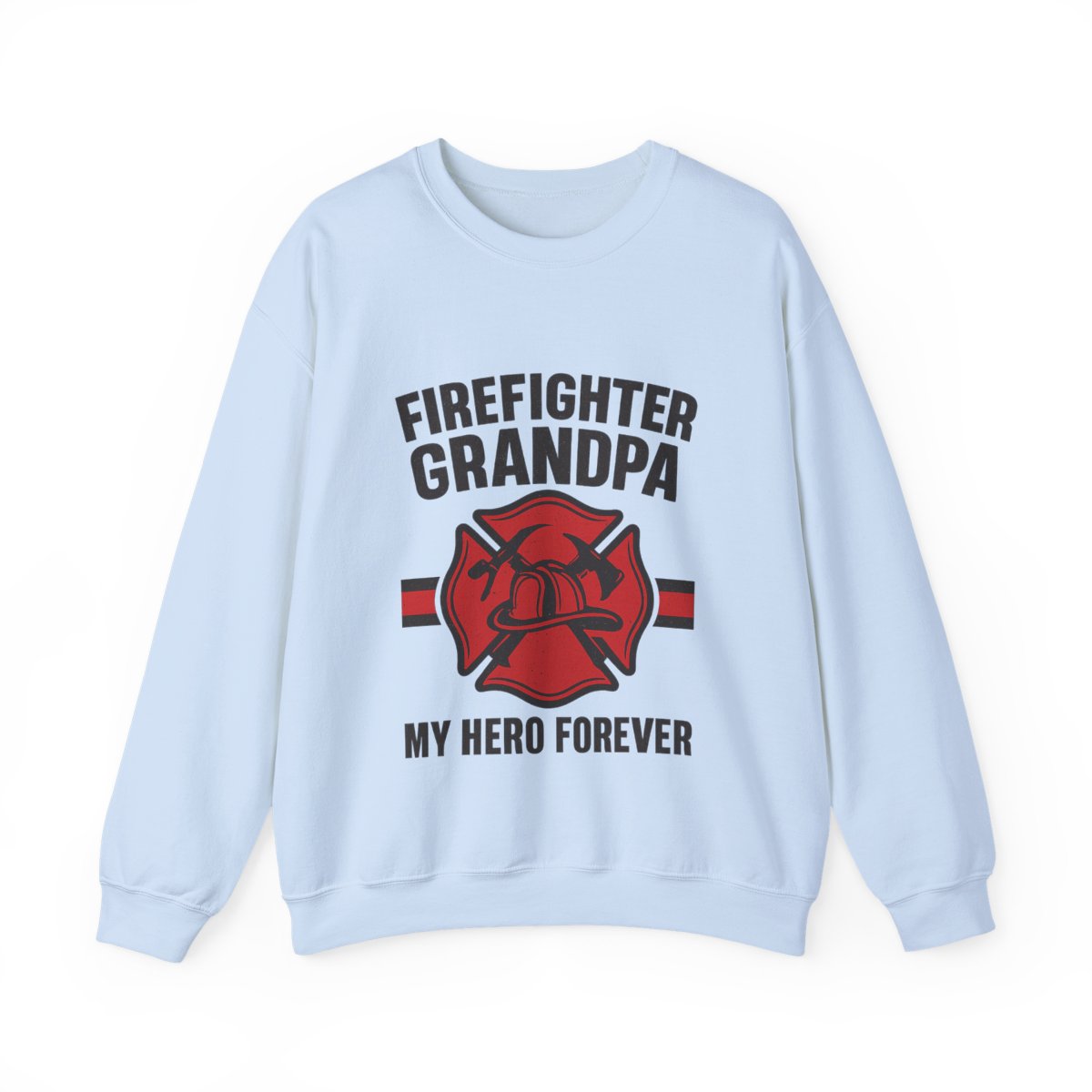 Firefighter Grandpa Sweatshirt My Hero Forever Gift Vintage Fire Station Badge Grandparents Day Fireman Grandfather Shirt