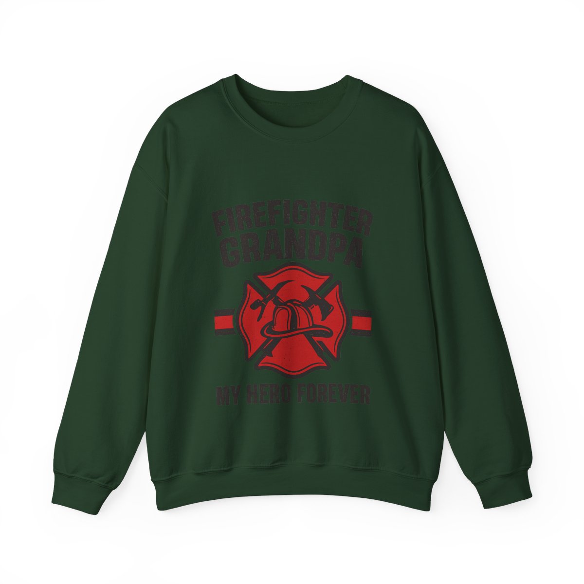 Firefighter Grandpa Sweatshirt My Hero Forever Gift Vintage Fire Station Badge Grandparents Day Fireman Grandfather Shirt