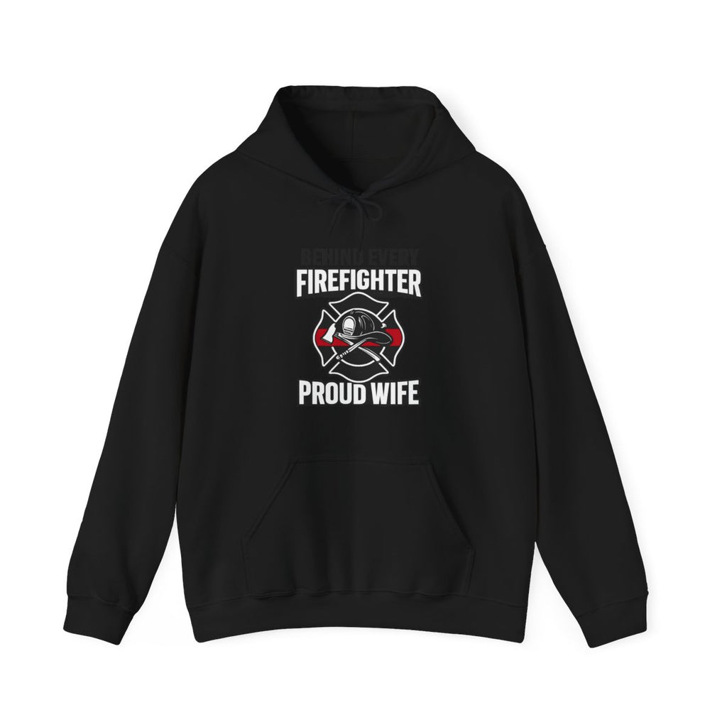 Firefighter Wife Hoodie Behind Every Firefighter Proud Wife Gift Anniversary Thin Red Line Sweatshirt Maltese Cross Support