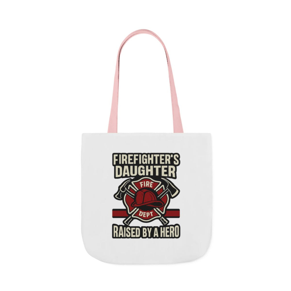 Firefighter's Daughter Raised By A Hero Tote Bag, Fire Dept Gift For Daughter, Firefighter Dad Appreciation, Birthday Gift