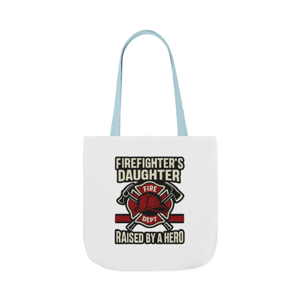 Firefighter's Daughter Raised By A Hero Tote Bag, Fire Dept Gift For Daughter, Firefighter Dad Appreciation, Birthday Gift