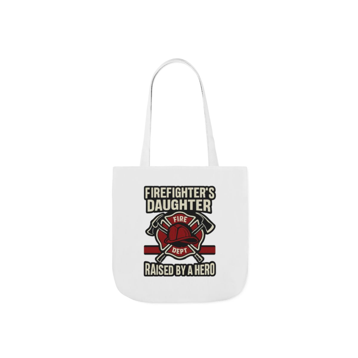 Firefighter's Daughter Raised By A Hero Tote Bag, Fire Dept Gift For Daughter, Firefighter Dad Appreciation, Birthday Gift