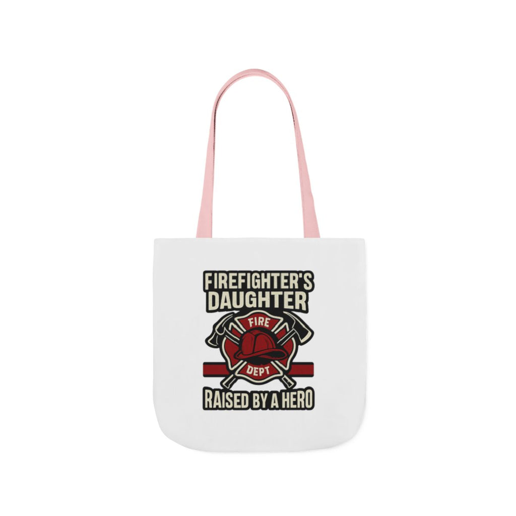 Firefighter's Daughter Raised By A Hero Tote Bag, Fire Dept Gift For Daughter, Firefighter Dad Appreciation, Birthday Gift