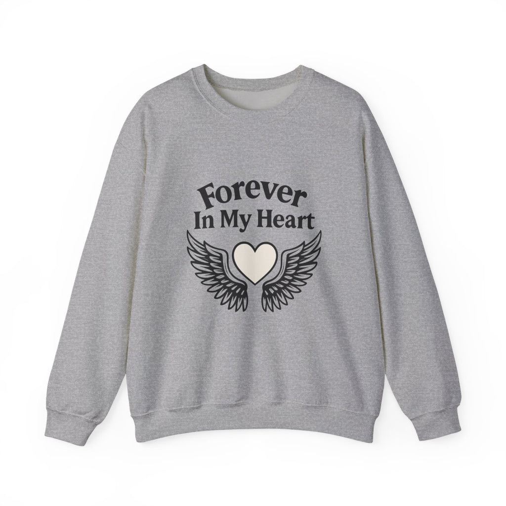 Forever In My Heart Memorial Sweatshirt Angel Wings Sympathy Gift Remembrance Clothing Loss of Loved One Grief Support Comfort