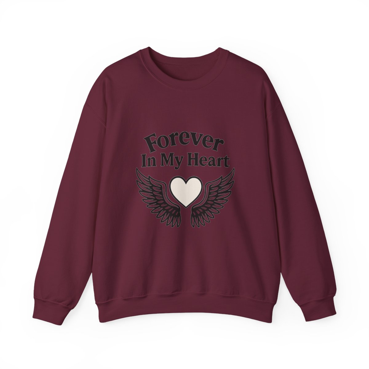 Forever In My Heart Memorial Sweatshirt Angel Wings Sympathy Gift Remembrance Clothing Loss of Loved One Grief Support Comfort