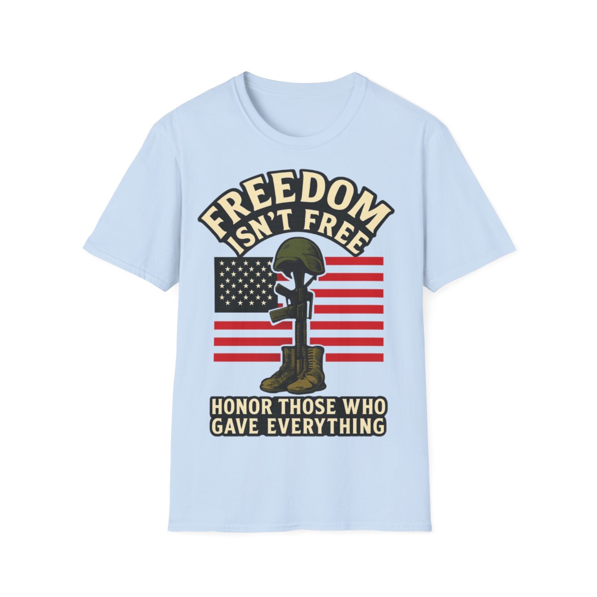 Freedom Isn't Free Shirt Veterans Day Memorial Tribute Tshirt Military Sacrifice Patriotic Remembrance Gift Battlefield Cross Tee