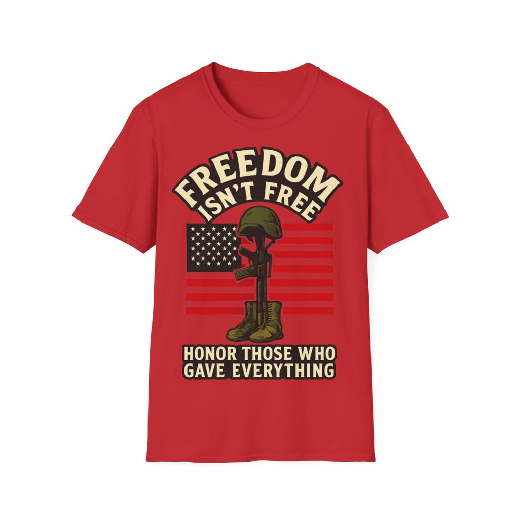 Freedom Isn't Free Shirt Veterans Day Memorial Tribute Tshirt Military Sacrifice Patriotic Remembrance Gift Battlefield Cross Tee