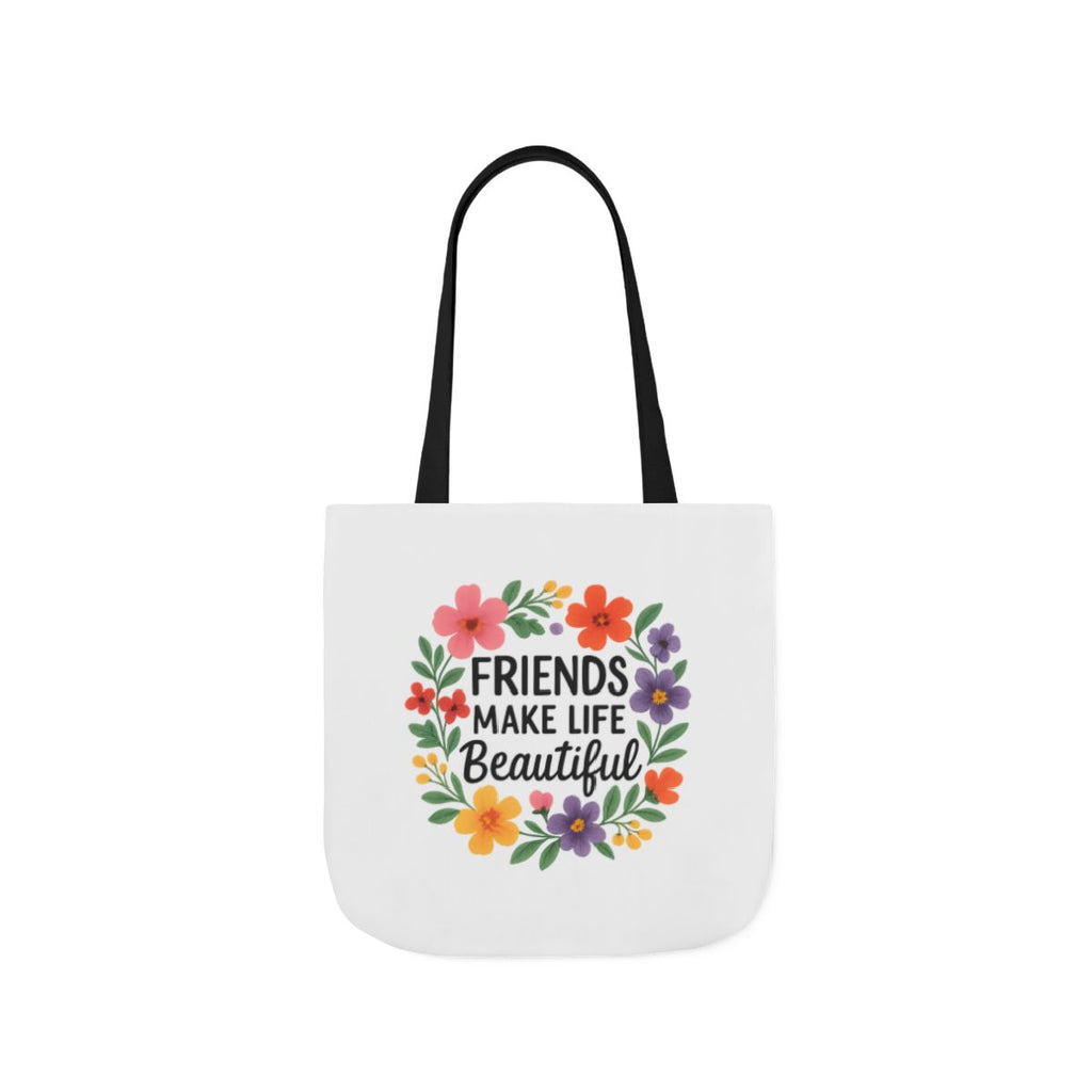 Friends Make Life Beautiful Tote Bag Gift for Best Friend Appreciation Watercolor Floral Thank You Friendship Quote Canvas Bag
