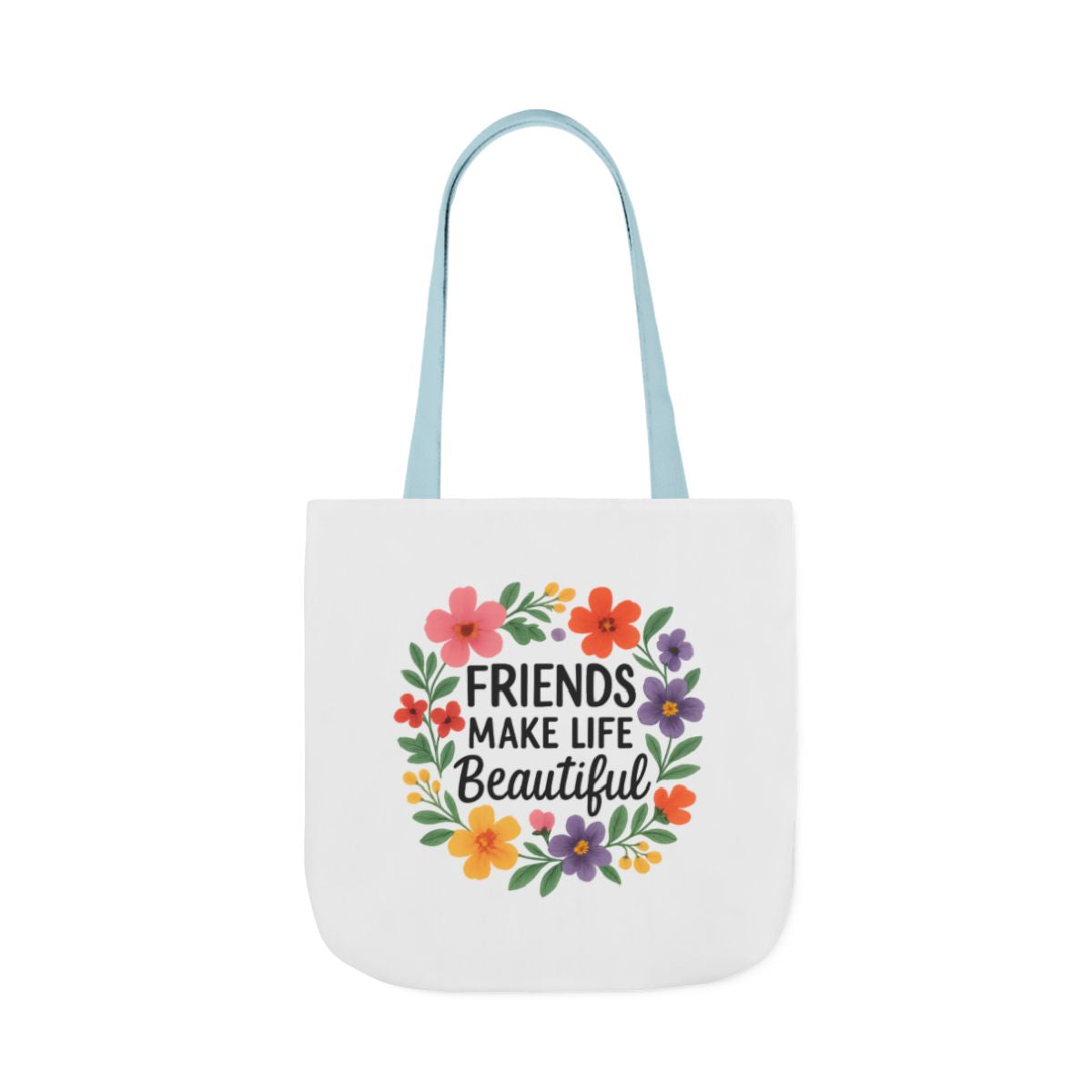 Friends Make Life Beautiful Tote Bag Gift for Best Friend Appreciation Watercolor Floral Thank You Friendship Quote Canvas Bag