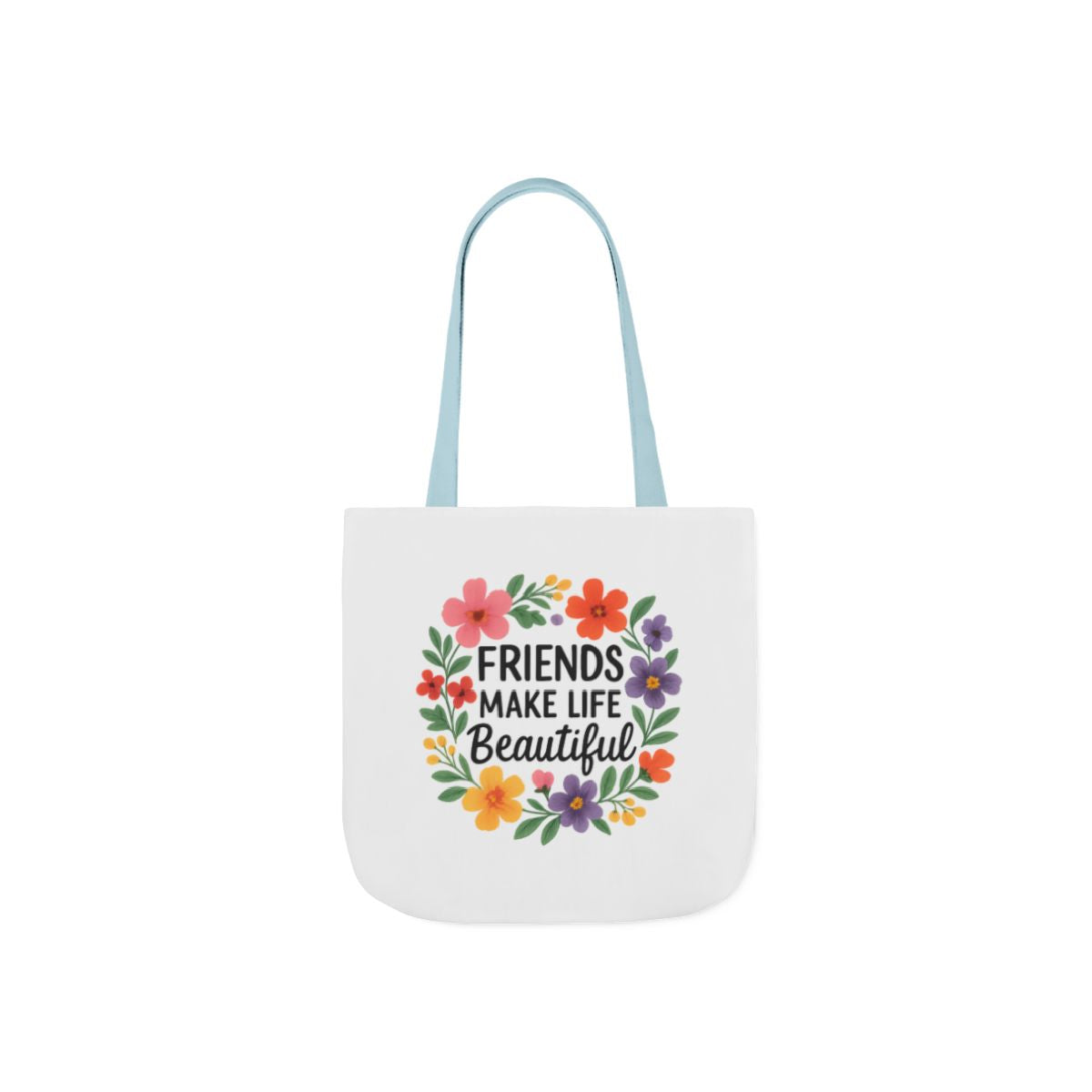 Friends Make Life Beautiful Tote Bag Gift for Best Friend Appreciation Watercolor Floral Thank You Friendship Quote Canvas Bag