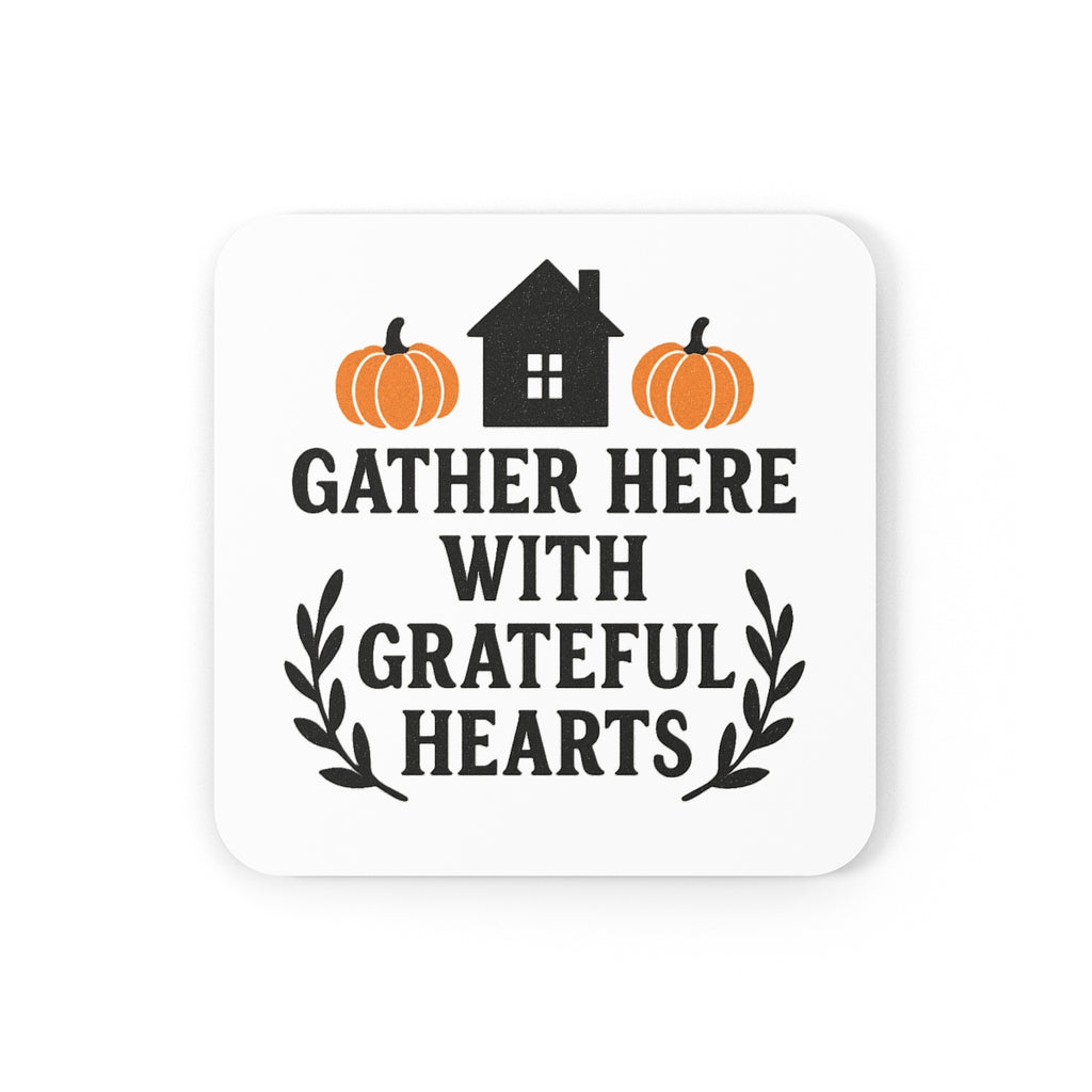 Gather Here With Grateful Hearts Cork Coaster Set