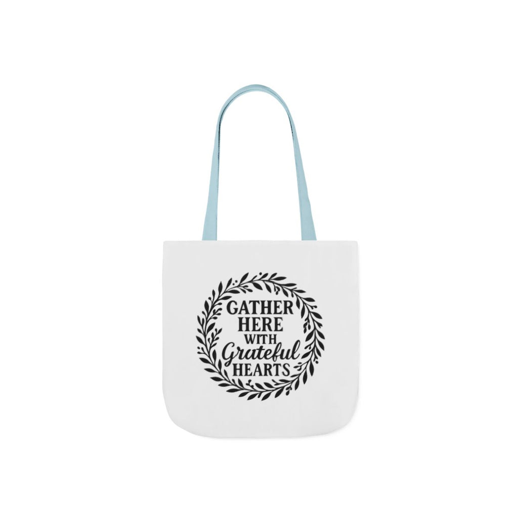 Gather Here With Grateful Hearts Tote Bag