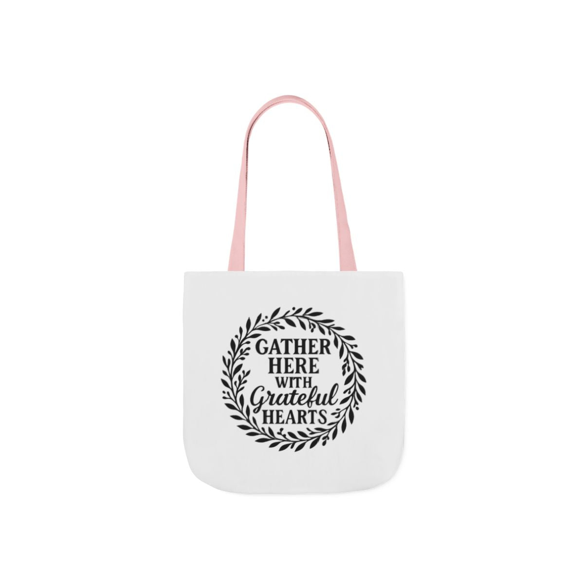 Gather Here With Grateful Hearts Tote Bag