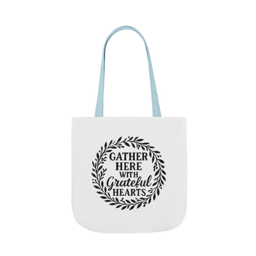 Gather Here With Grateful Hearts Tote Bag