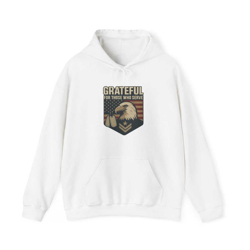Grateful For Those Who Serve Hoodie Military Support Veterans Day Patriotic Eagle Flag Gift Army Navy Air Force Marine