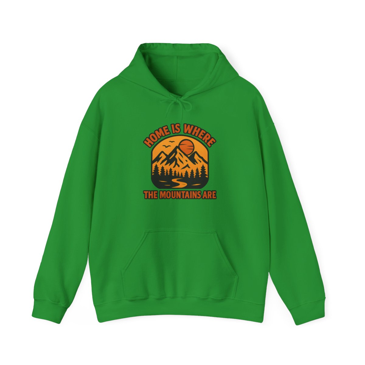 Home Is Where The Mountains Are Hoodie, Mountain Lover Gift, Hiking Hoodie, Outdoor Adventure Sweatshirt, Nature Lover Apparel