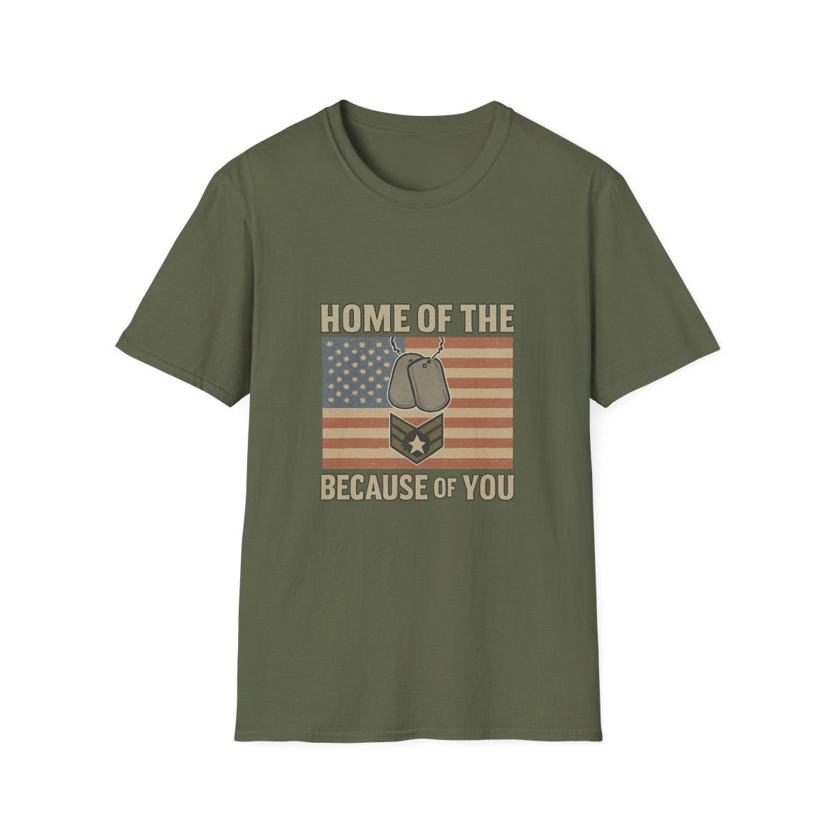Home of the Brave Because of You Shirt, Military Appreciation Tshirt, Veterans Day Shirt, Support Our Troops, Patriotic Gift