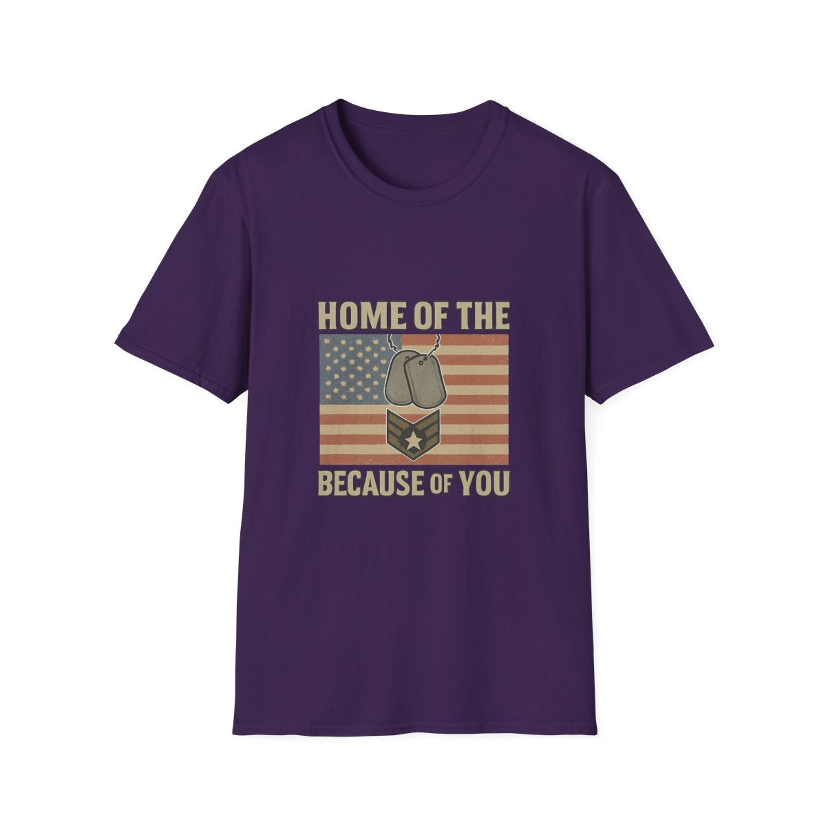 Home of the Brave Because of You Shirt, Military Appreciation Tshirt, Veterans Day Shirt, Support Our Troops, Patriotic Gift