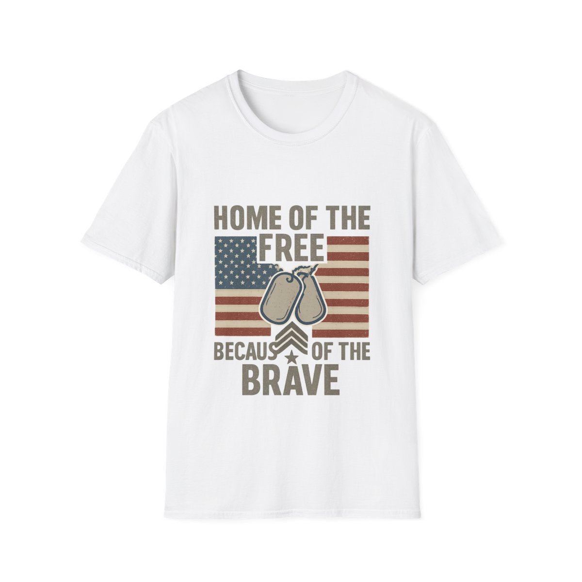 Home of the Free Because of the Brave Shirt Veterans Day Patriotic Military Support Thank You Veteran Gifts American Flag Tee