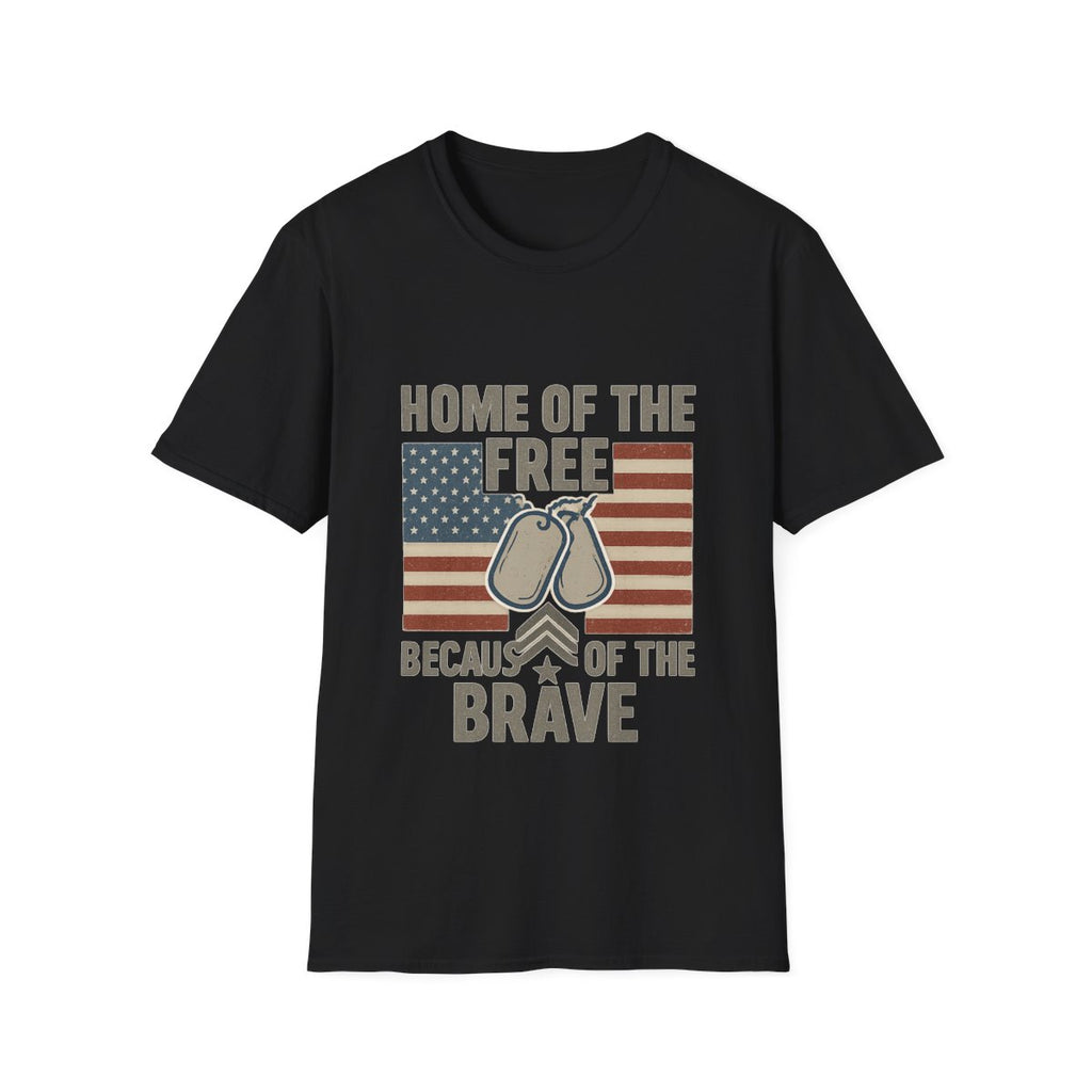 Home of the Free Because of the Brave Shirt Veterans Day Patriotic Military Support Thank You Veteran Gifts American Flag Tee