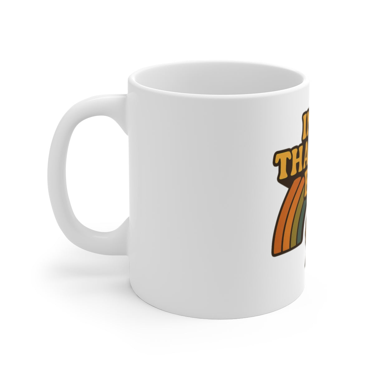 In My Thankful Era Mug Retro Rainbow Coffee Mug Gratitude Gift Aesthetic 70s Groovy Thankful Mug Positive Vibes Self Care Gift