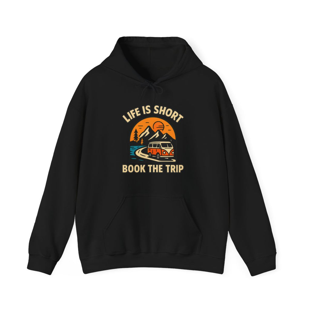 Life Is Short Book The Trip Hoodie, Travel Lover Gift, Adventure Seeker Sweatshirt, Wanderlust Clothing, Digital Nomad Gift