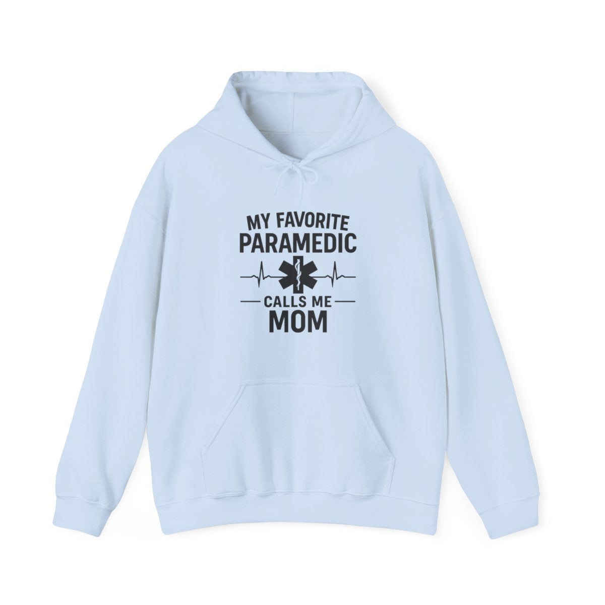 My Favorite Paramedic Calls Me Mom Hoodie, Proud EMS Mom Gift, Paramedic Mother Gift, Emergency Medical Services Sweatshirt
