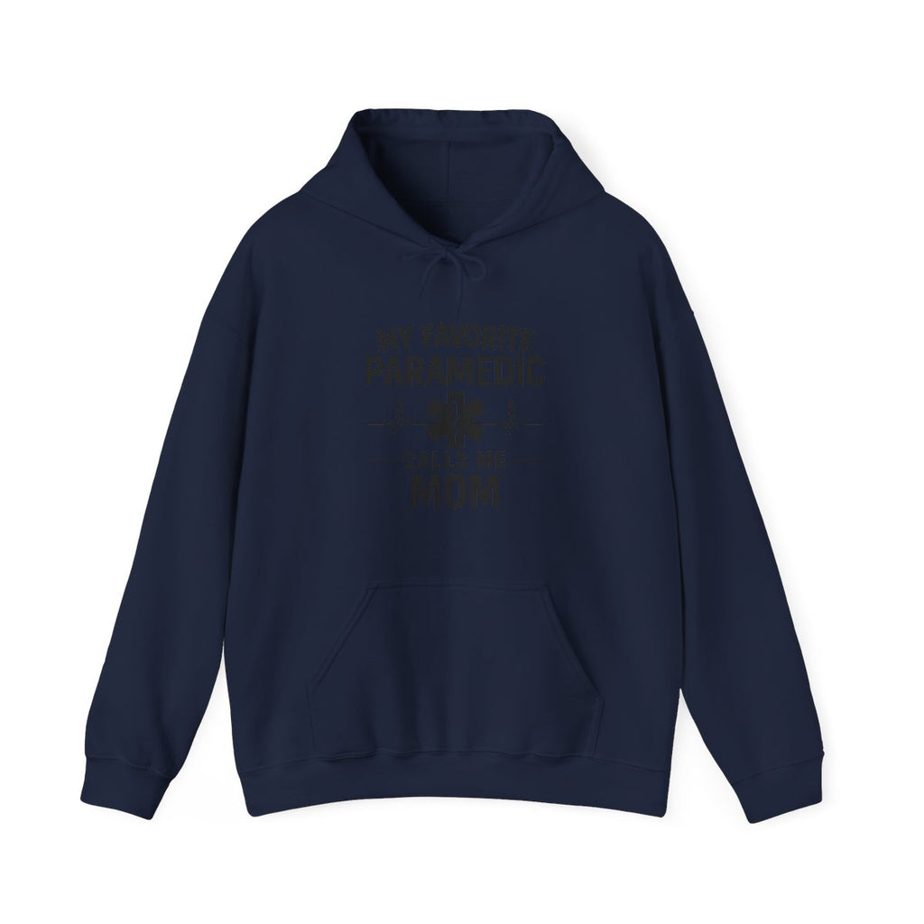 My Favorite Paramedic Calls Me Mom Hoodie, Proud EMS Mom Gift, Paramedic Mother Gift, Emergency Medical Services Sweatshirt