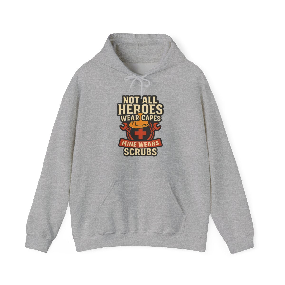 Not All Heroes Wear Capes Mine Wears Scrubs Hoodie, Healthcare Worker Gift, Nurse Doctor Appreciation, Medical Staff Hero Hoodie
