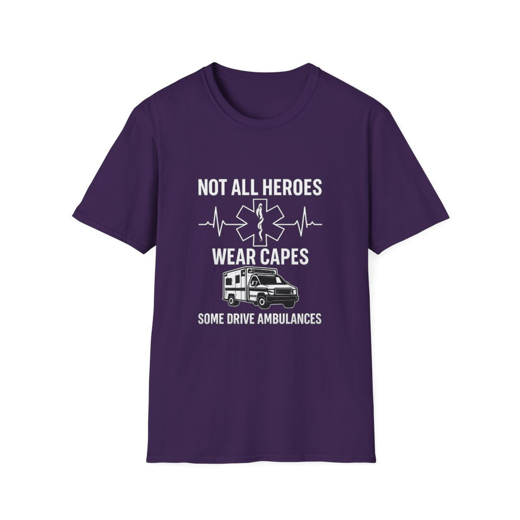 Not All Heroes Wear Capes Some Drive Ambulances Shirt, EMS Paramedic Gift, EMT Appreciation Tee, Star of Life, Thin White Line