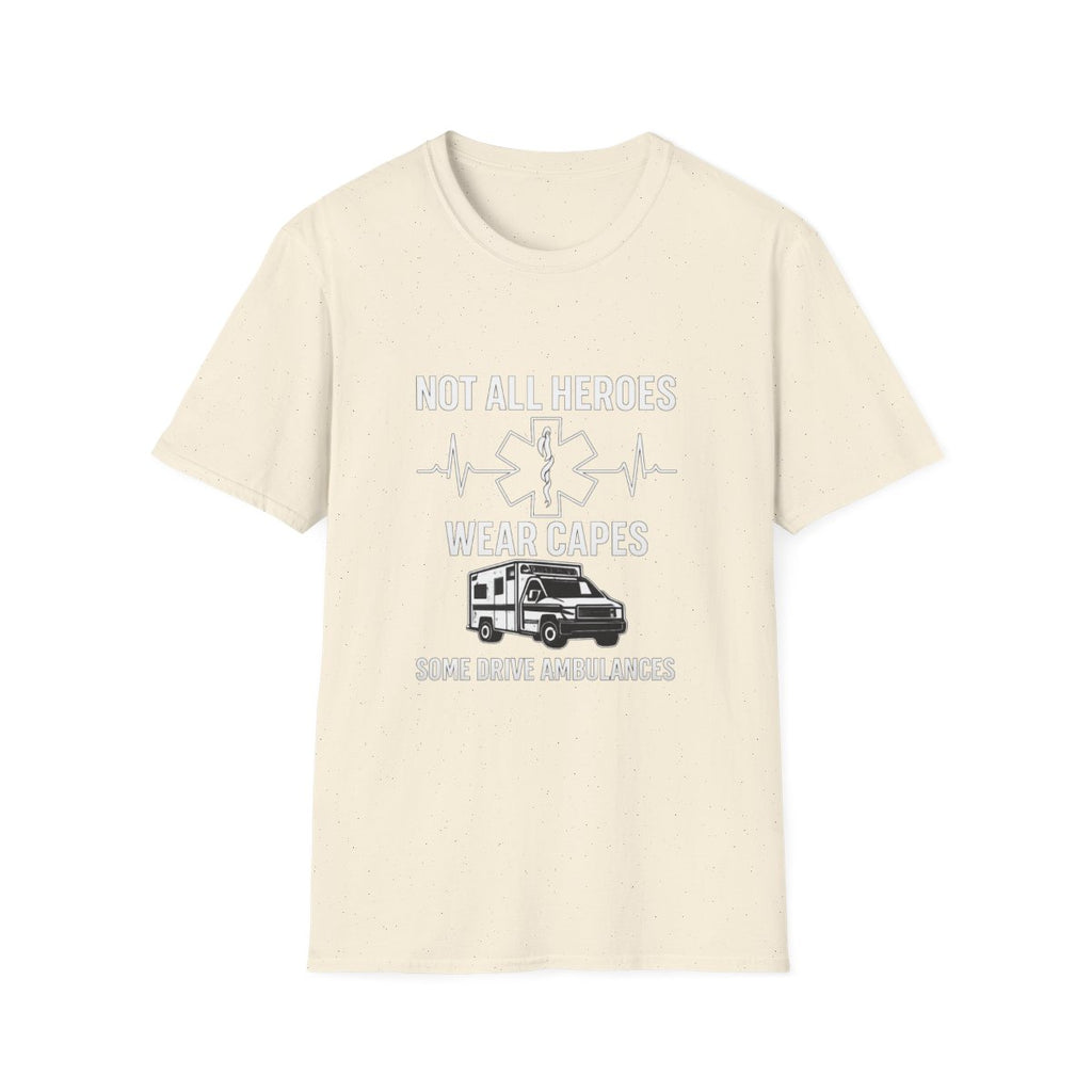 Not All Heroes Wear Capes Some Drive Ambulances Shirt, EMS Paramedic Gift, EMT Appreciation Tee, Star of Life, Thin White Line