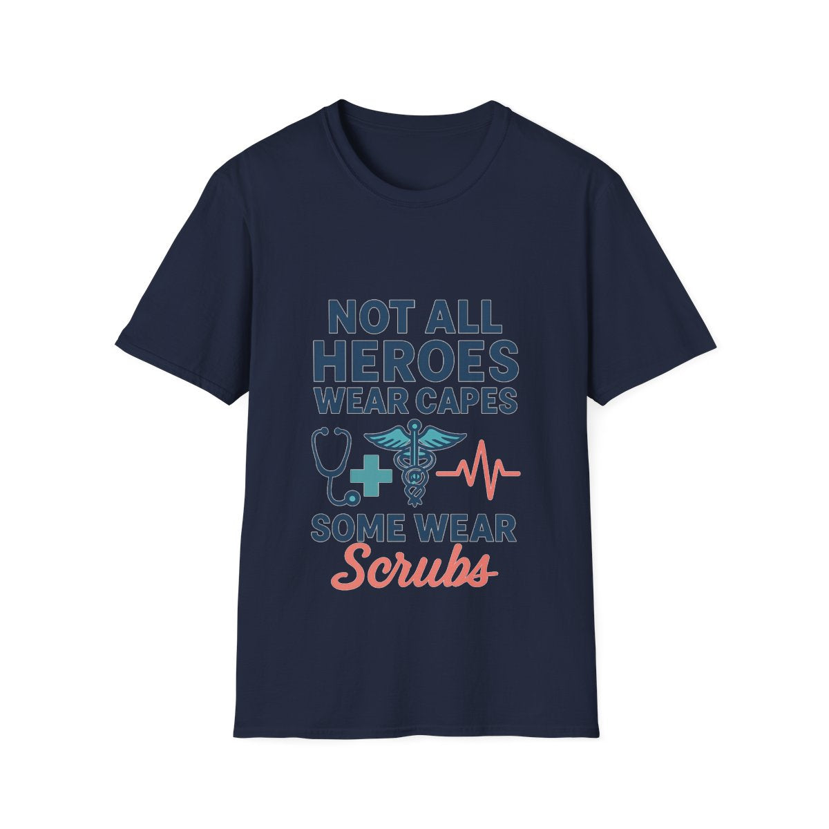 Not All Heroes Wear Capes Some Wear Scrubs Nurse Shirt, Nurse Appreciation Week Gift, Nurse Thank You Tee, Medical Worker Hero