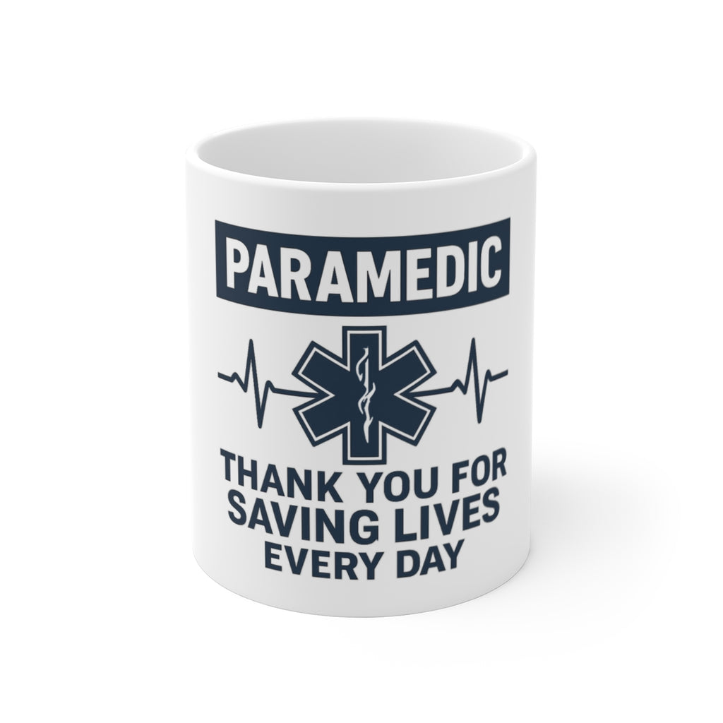 Paramedic Mug Thank You For Saving Lives Every Day Gift EMS Appreciation Coffee Cup Star of Life EMT First Responder