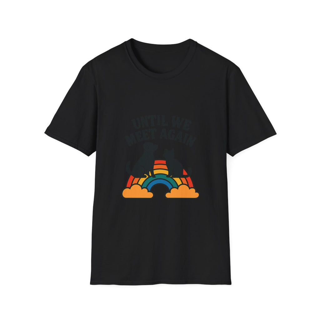 Rainbow Bridge Pet Memorial Shirt, Until We Meet Again Dog Cat Loss Gift, Pet Remembrance Tee, Sympathy Gift for Pet Loss Grief