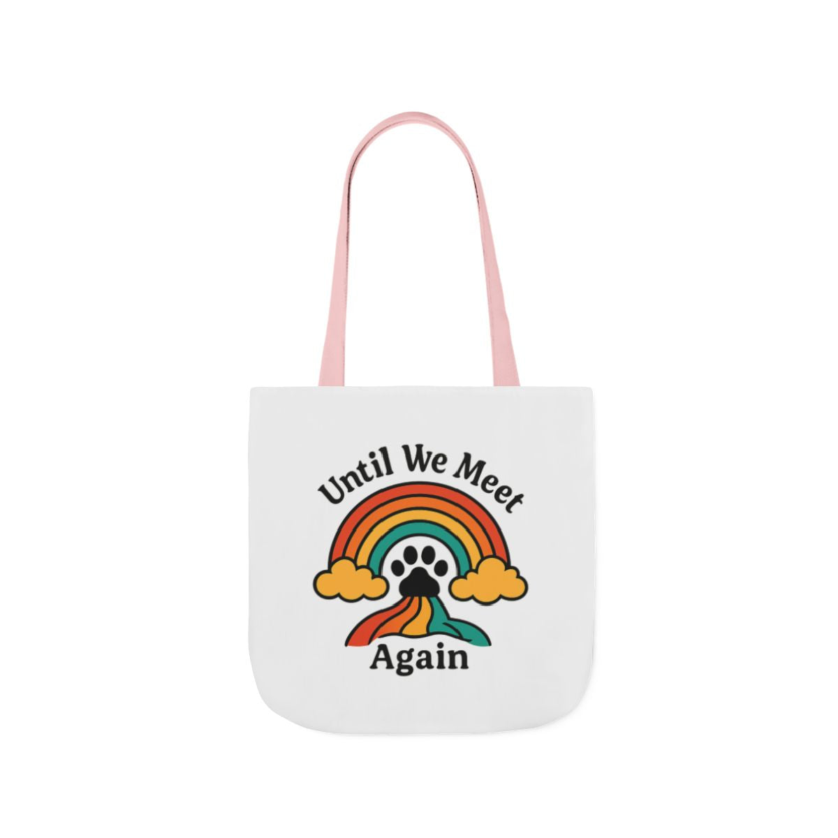 Rainbow Bridge Pet Memorial Tote Bag, Pet Loss Gift, Dog Cat Paw Print Remembrance Bag, Until We Meet Again Sympathy Gift