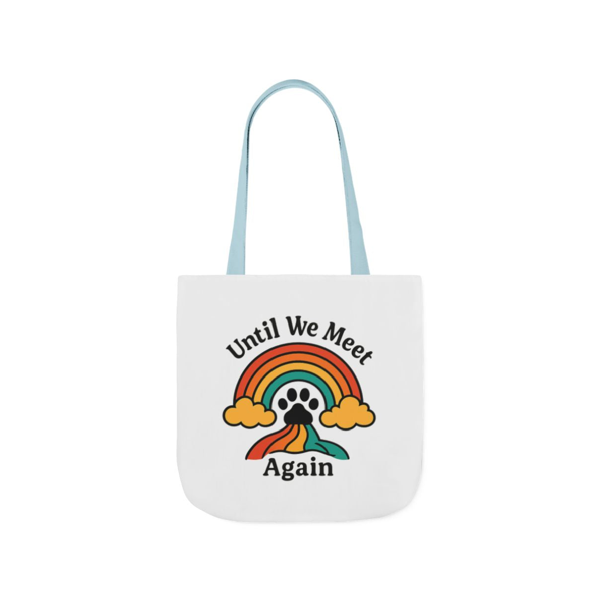 Rainbow Bridge Pet Memorial Tote Bag, Pet Loss Gift, Dog Cat Paw Print Remembrance Bag, Until We Meet Again Sympathy Gift