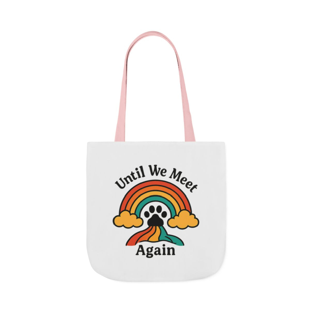 Rainbow Bridge Pet Memorial Tote Bag, Pet Loss Gift, Dog Cat Paw Print Remembrance Bag, Until We Meet Again Sympathy Gift