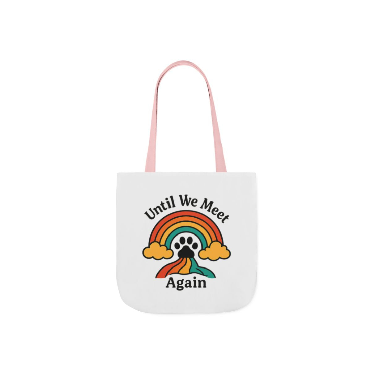 Rainbow Bridge Pet Memorial Tote Bag, Pet Loss Gift, Dog Cat Paw Print Remembrance Bag, Until We Meet Again Sympathy Gift