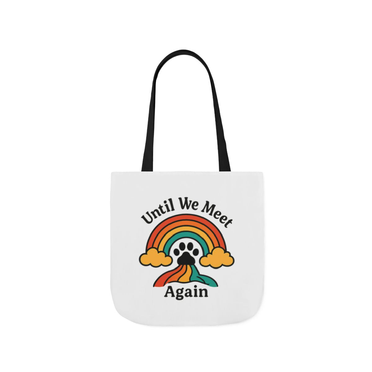 Rainbow Bridge Pet Memorial Tote Bag, Pet Loss Gift, Dog Cat Paw Print Remembrance Bag, Until We Meet Again Sympathy Gift