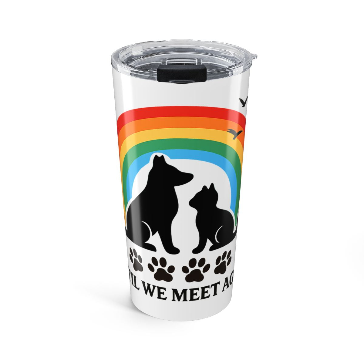 Rainbow Bridge Pet Memorial Tumbler, Dog Cat Loss Gift, Pet Sympathy Gift, Until We Meet Again, Pet Remembrance Tumbler