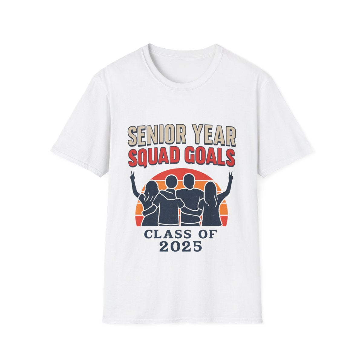 Senior Year Squad Goals Shirt, Class of 2025 Senior Shirts, Last First Day of School Shirt, Senior Year Gift, High School Senior Tee