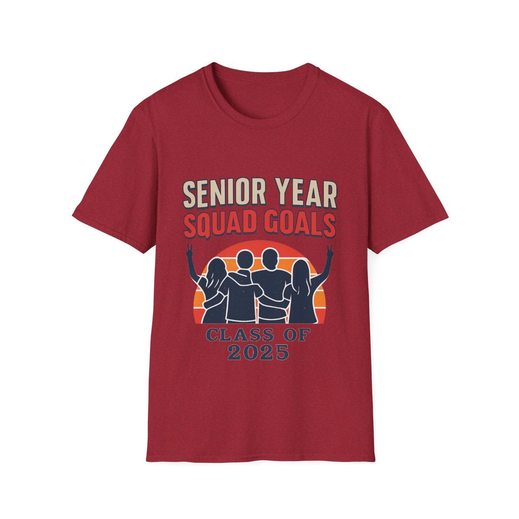 Senior Year Squad Goals Shirt, Class of 2025 Senior Shirts, Last First Day of School Shirt, Senior Year Gift, High School Senior Tee