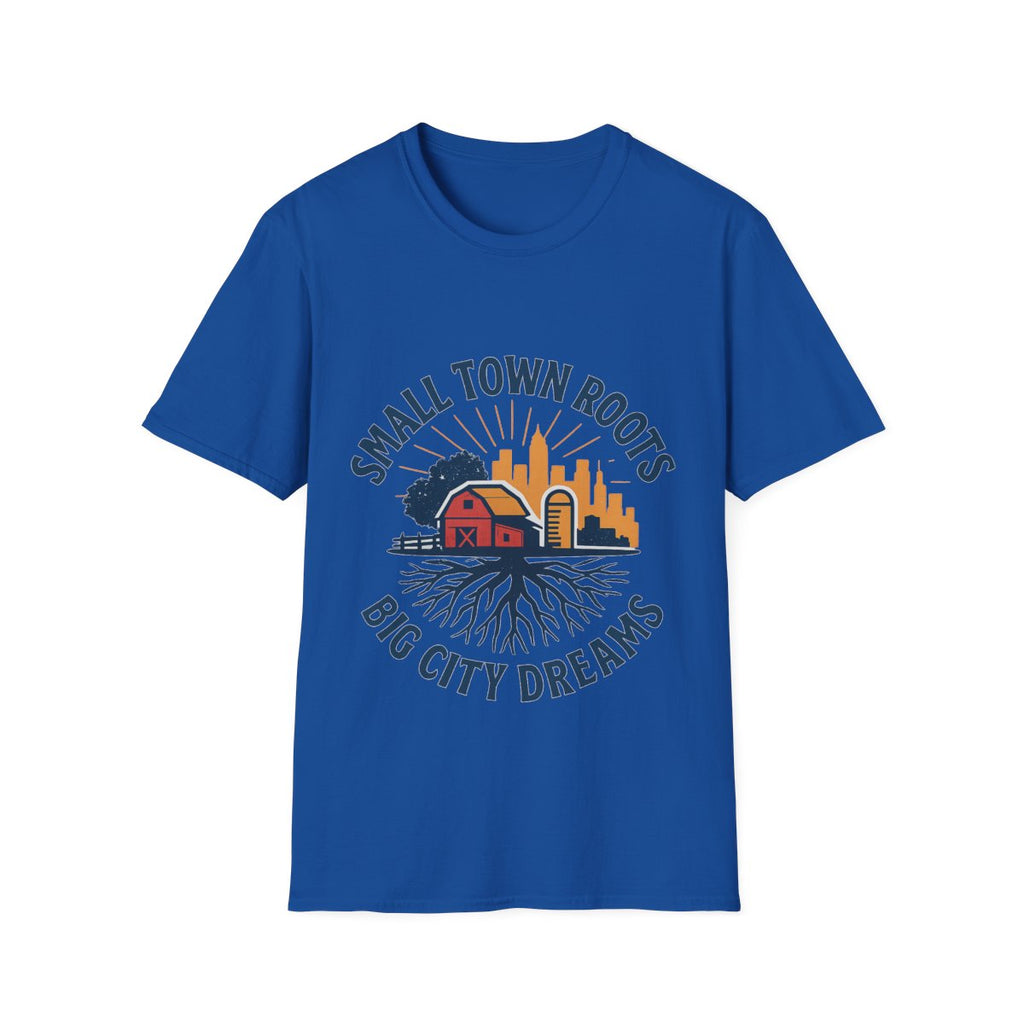 Small Town Roots Big City Dreams Shirt, Hometown Pride Tee, Vintage Americana Tshirt, Country Girl Gift, Small Town Pride