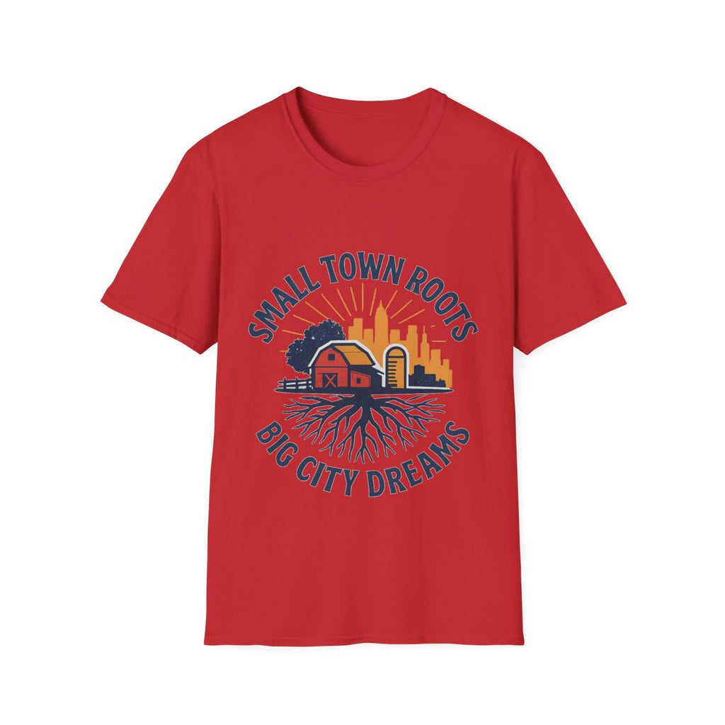 Small Town Roots Big City Dreams Shirt, Hometown Pride Tee, Vintage Americana Tshirt, Country Girl Gift, Small Town Pride