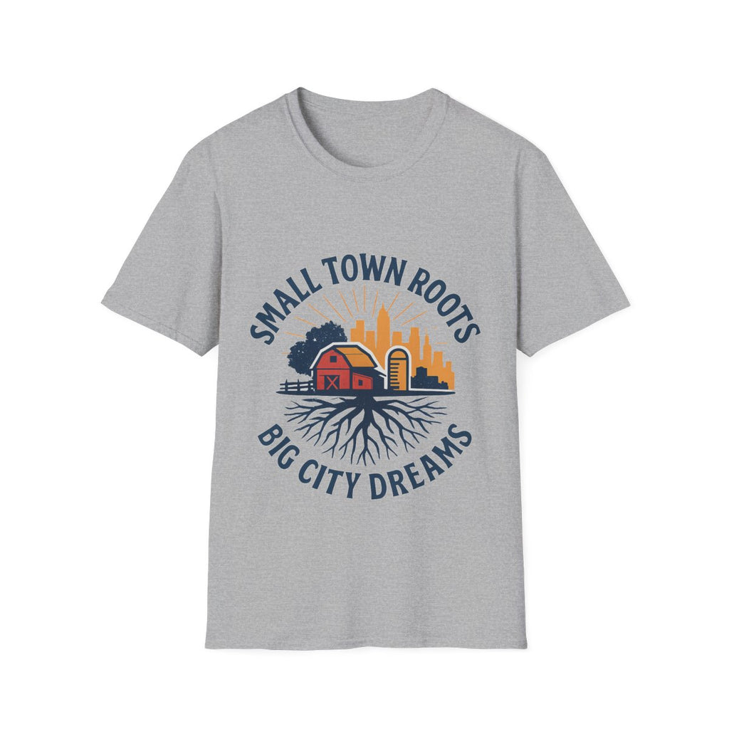 Small Town Roots Big City Dreams Shirt, Hometown Pride Tee, Vintage Americana Tshirt, Country Girl Gift, Small Town Pride