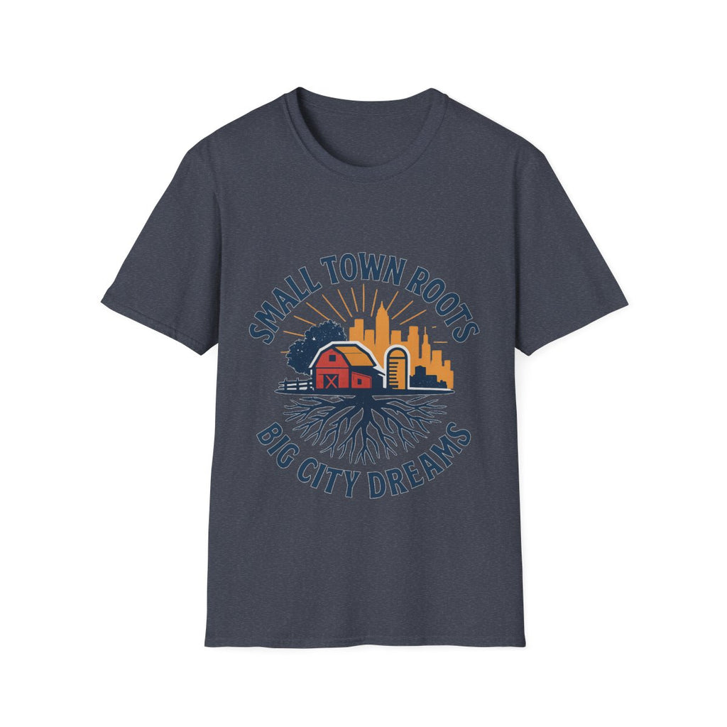 Small Town Roots Big City Dreams Shirt, Hometown Pride Tee, Vintage Americana Tshirt, Country Girl Gift, Small Town Pride