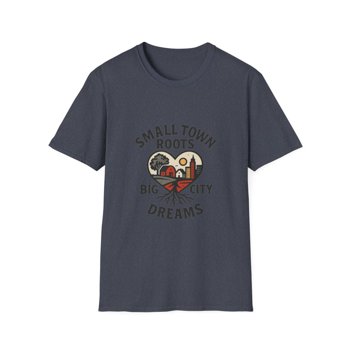 Small Town Roots Big City Dreams Shirt, Hometown Pride Tshirt, Small Town Girl Gift, Nostalgic Country Roots Tee, Moving Away Gift