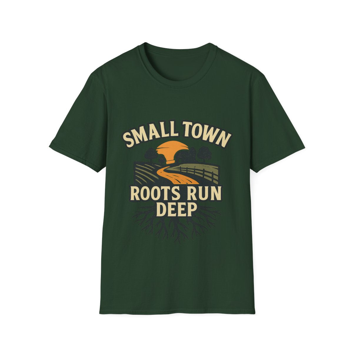 Small Town Roots Run Deep Shirt, Country Roads Graphic Tee, Rural Pride T-Shirt, Farmhouse Style Clothing, Country Lifestyle Gift